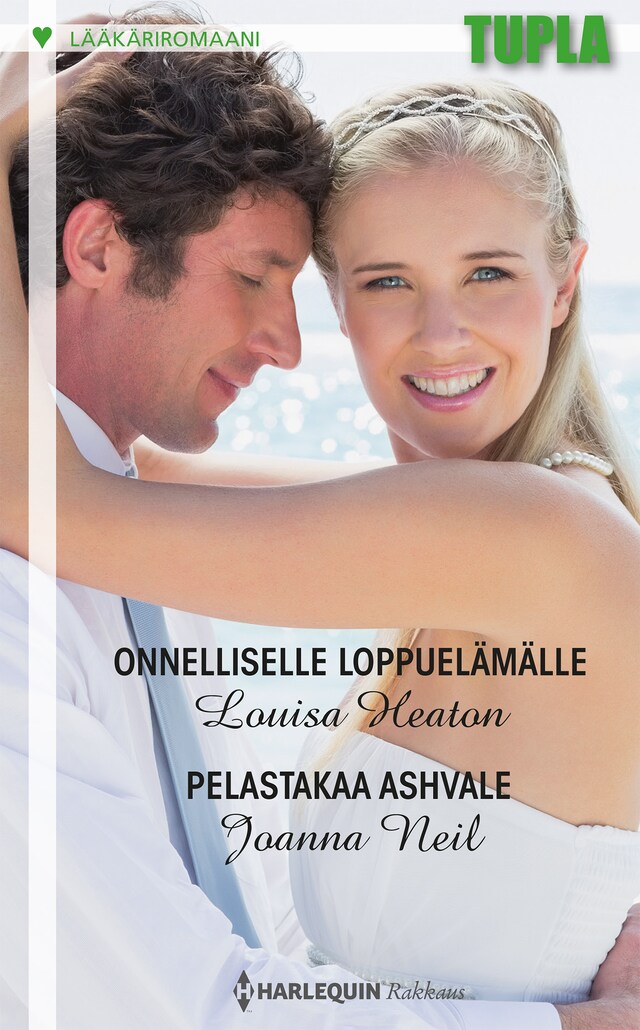 Book cover for Onnelliselle loppuelämälle / Pelastakaa Ashvale