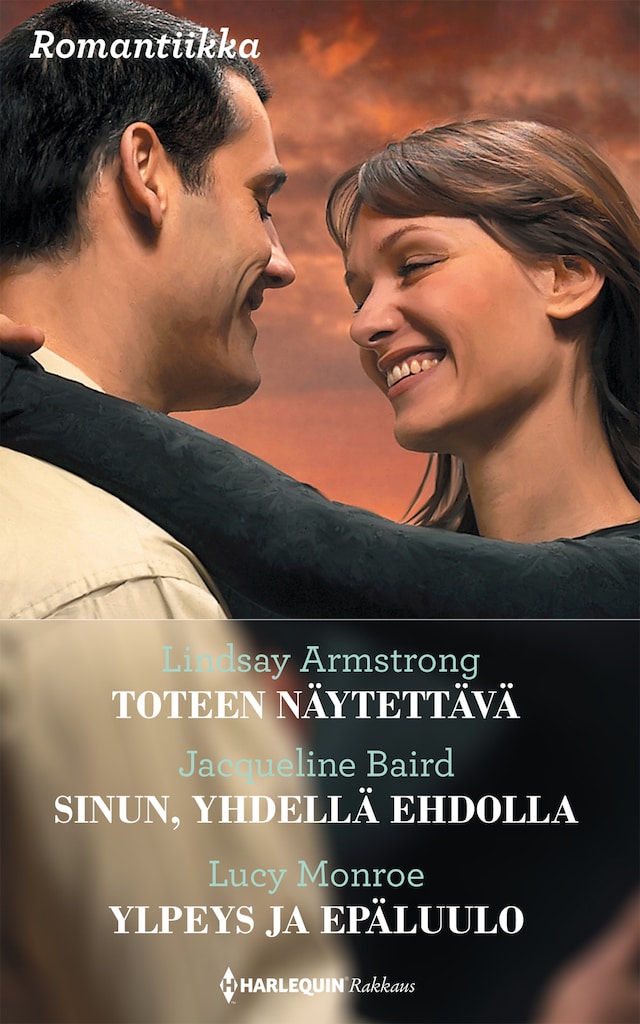 Couverture de livre pour Toteen näytettävä / Sinun, yhdellä ehdolla / Ylpeys ja epäluulo