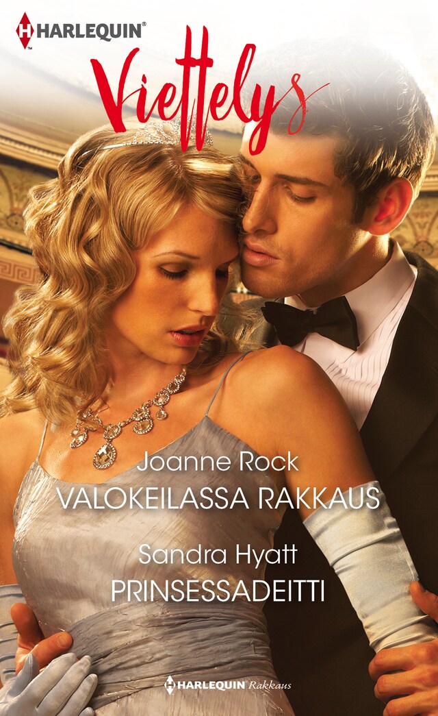 Book cover for Valokeilassa rakkaus / Prinsessadeitti