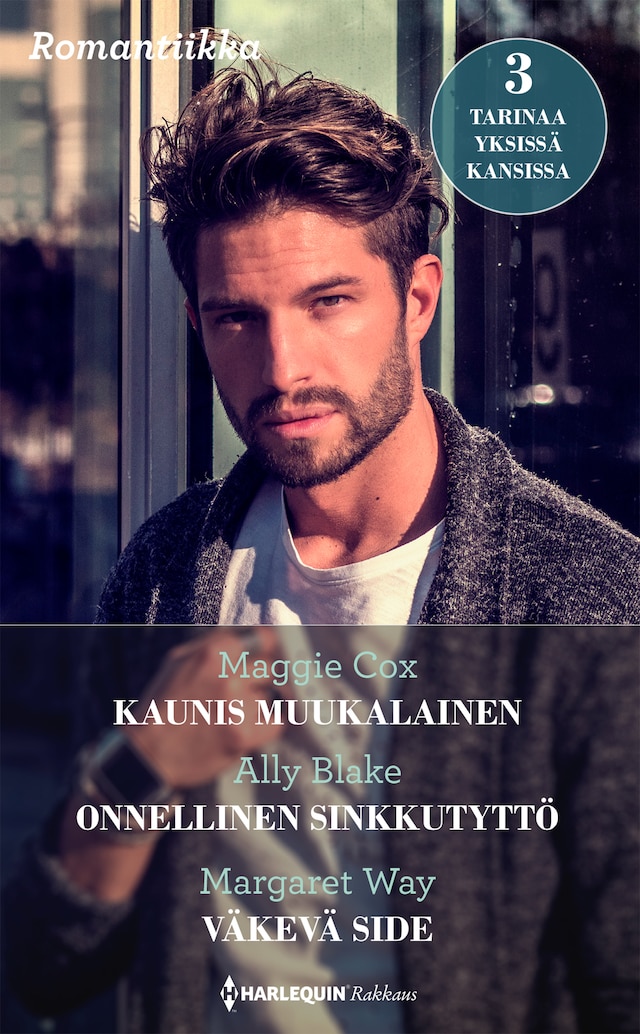 Portada de libro para Kaunis muukalainen / Onnellinen sinkkutyttö / Väkevä side