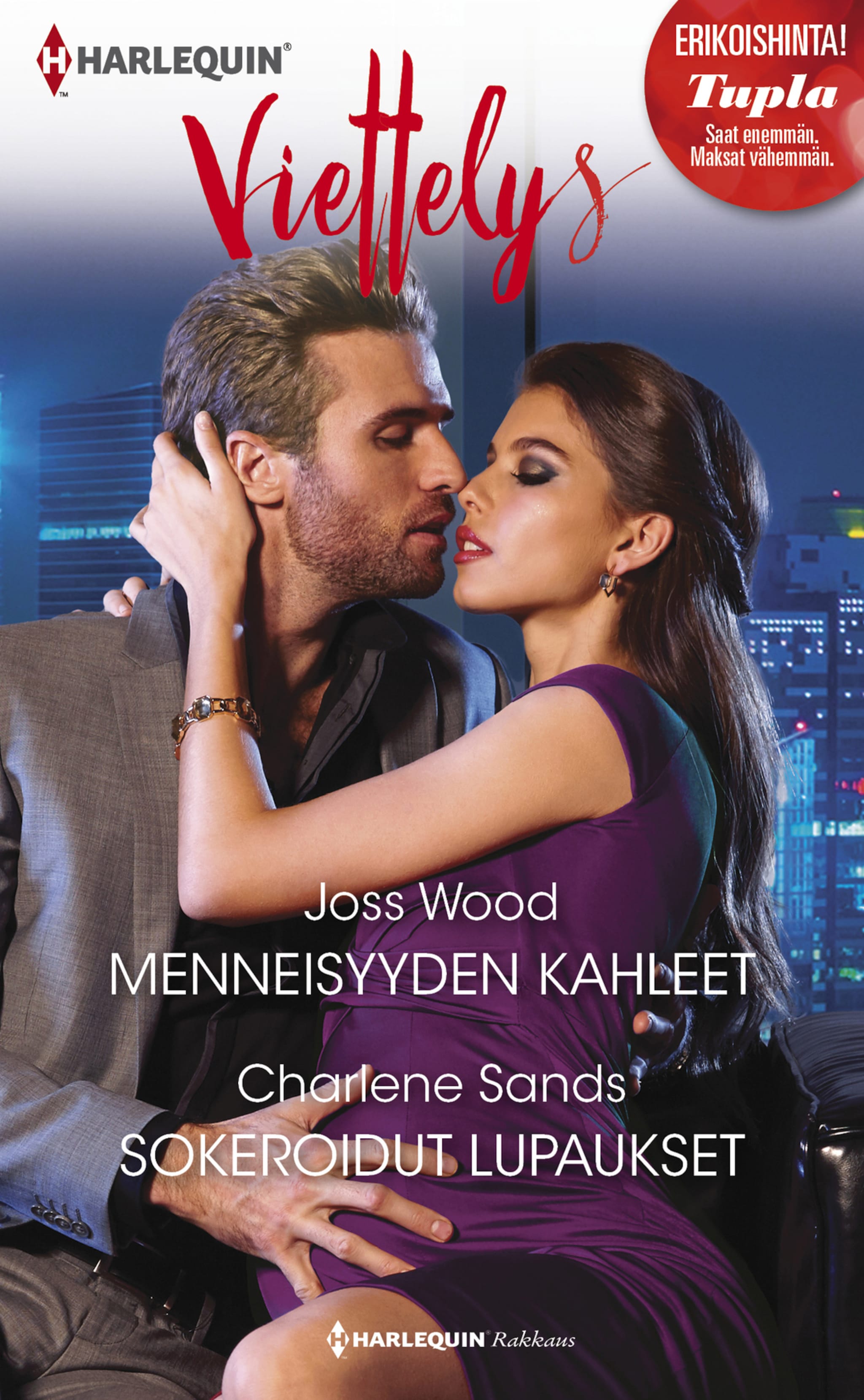 Menneisyyden kahleet / Sokeroidut lupaukset