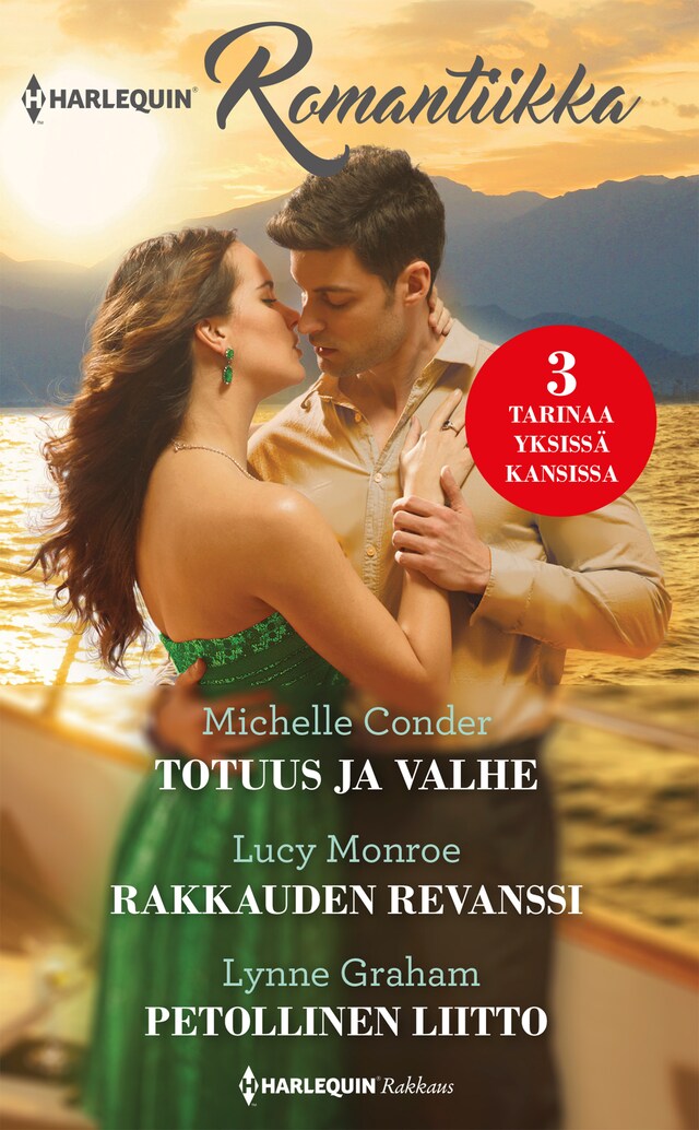 Copertina del libro per Totuus ja valhe / Rakkauden revanssi / Petollinen liitto