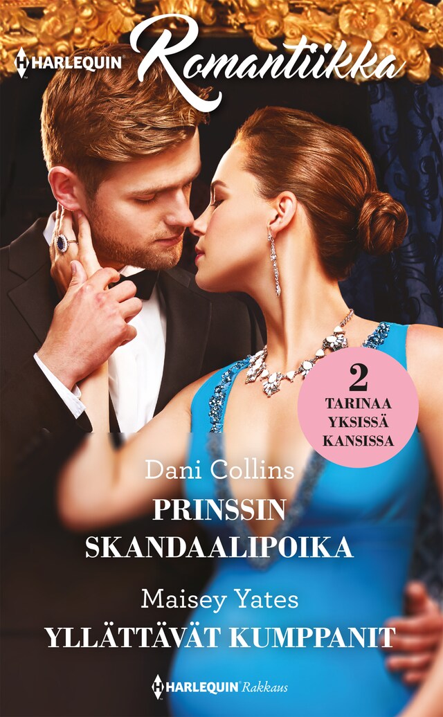 Book cover for Prinssin skandaalipoika / Yllättävät kumppanit