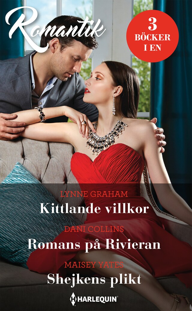 Bokomslag for Kittlande villkor / Romans på Rivieran / Shejkens plikt