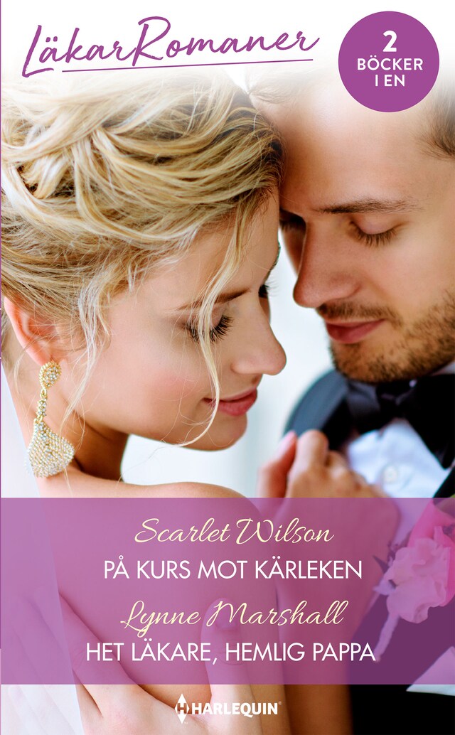 Copertina del libro per På kurs mot kärleken / Het läkare, hemlig pappa