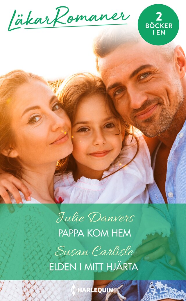 Book cover for Pappa kom hem / Elden i mitt hjärta