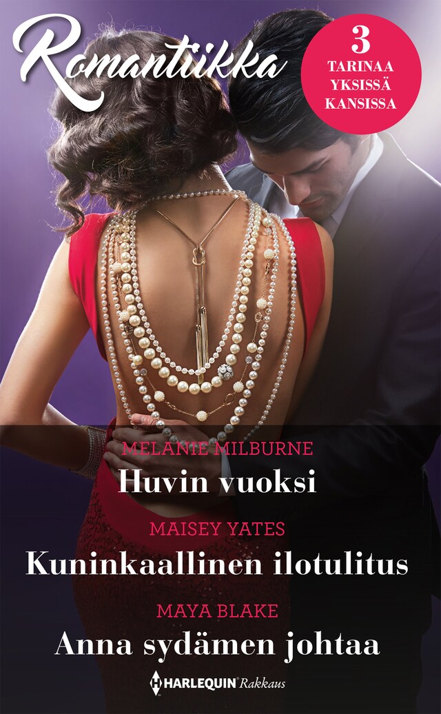 Book cover for Huvin vuoksi / Kuninkaallinen ilotulitus / Anna sydämen johtaa