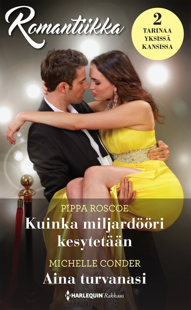 Book cover for Kuinka miljardööri kesytetään / Aina turvanasi