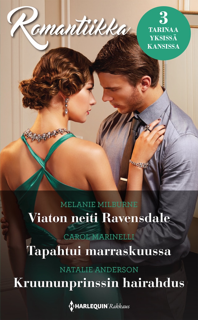 Book cover for Viaton neiti Ravensdale / Tapahtui marraskuussa / Kruununprinssin hairahdus