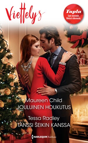 Jouluinen houkutus / Tanssi eikin kanssa bookCoverFor