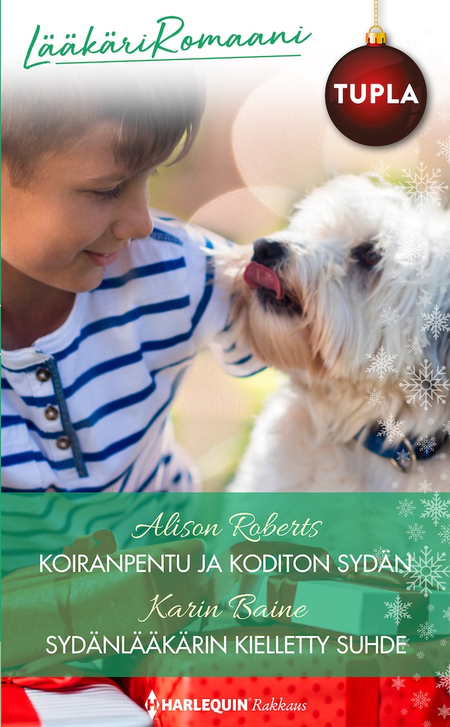 Book cover for Koiranpentu ja koditon sydän / Sydänlääkärin kielletty suhde