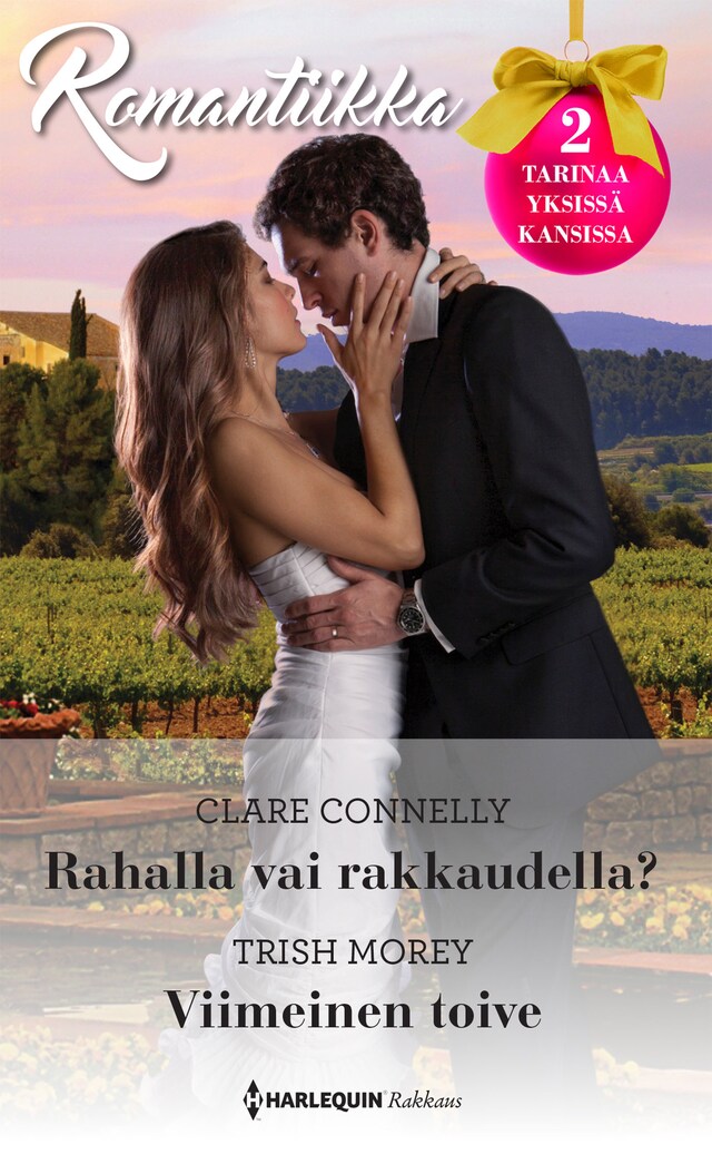 Book cover for Rahalla vai rakkaudella? / Viimeinen toive