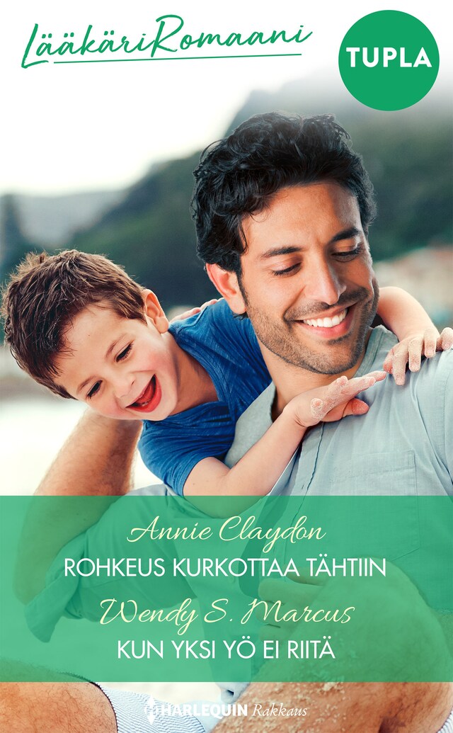 Book cover for Rohkeus kurkottaa tähtiin / Kun yksi yö ei riitä