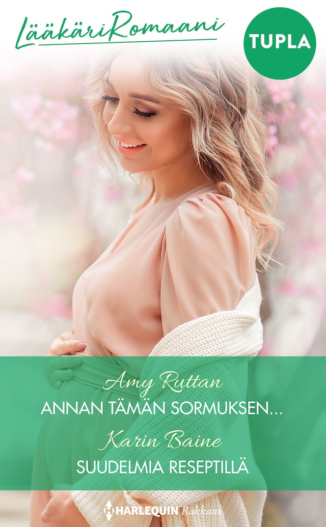 Copertina del libro per Annan tämän sormuksen... / Suudelmia reseptillä