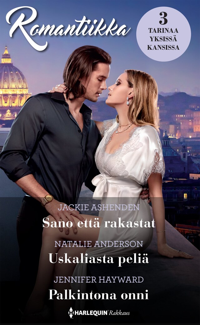 Book cover for Sano että rakastat / Uskaliasta peliä / Palkintona onni