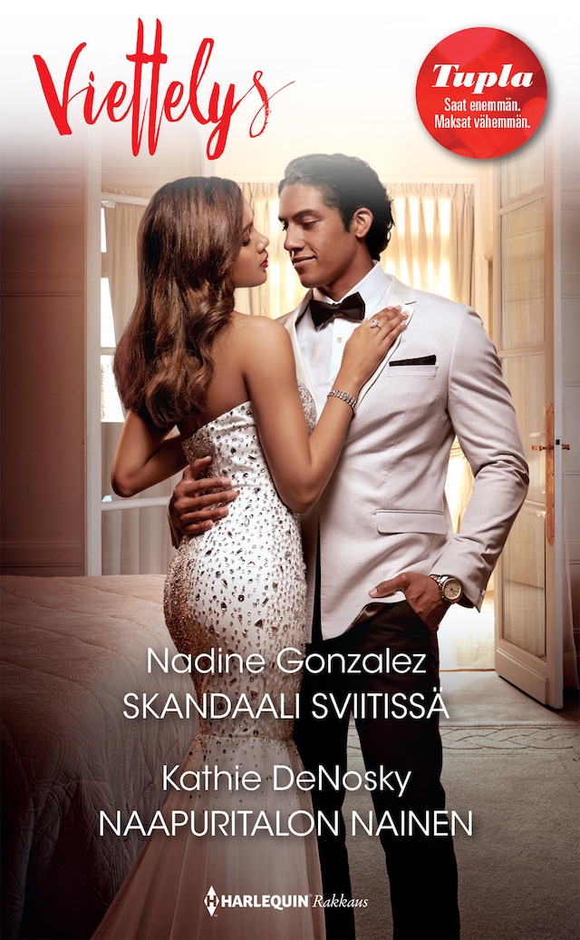 Skandaali sviitissä / Naapuritalon nainen Book cover for Skandaali sviitissä / Naapuritalon nainen