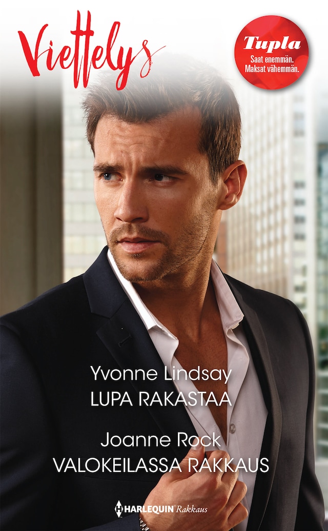 Book cover for Lupa rakastaa / Valokeilassa rakkaus