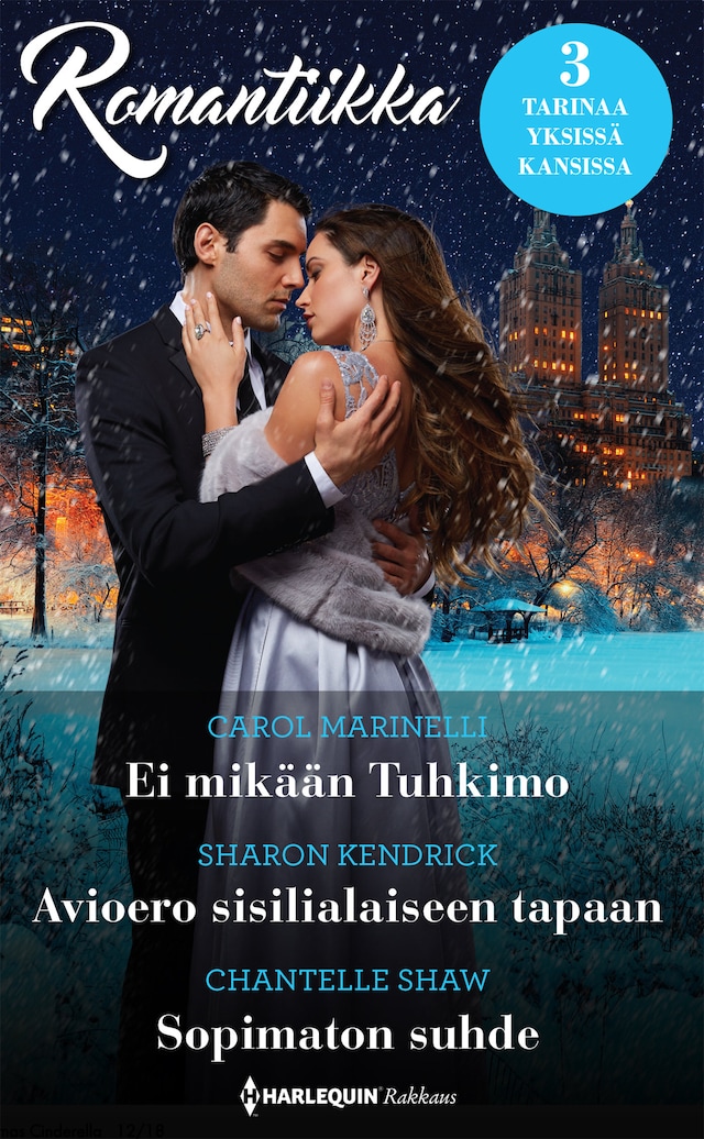 Book cover for Ei mikään Tuhkimo / Avioero sisilialaiseen tapaan / Sopimaton suhde