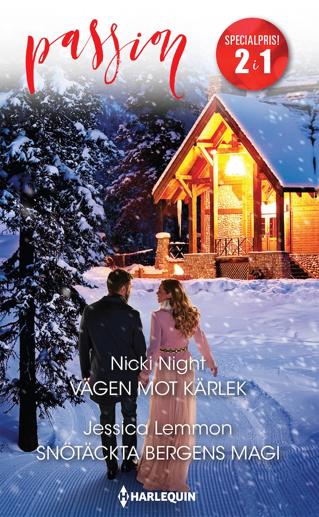 Book cover for Vägen mot kärlek / Snötäckta bergens magi