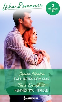 Två hjärtan som slår / Hennes nya intresse