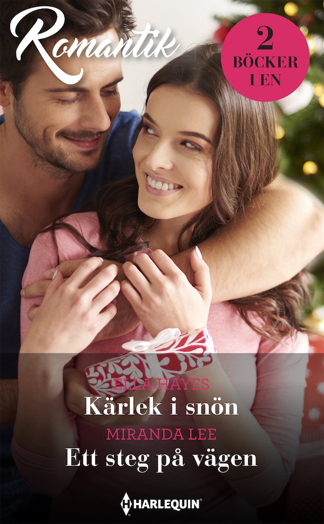 Book cover for Kärlek i snön / Ett steg på vägen