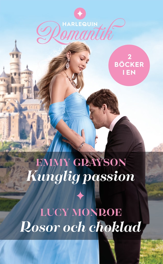Book cover for Kunglig passion / Rosor och choklad