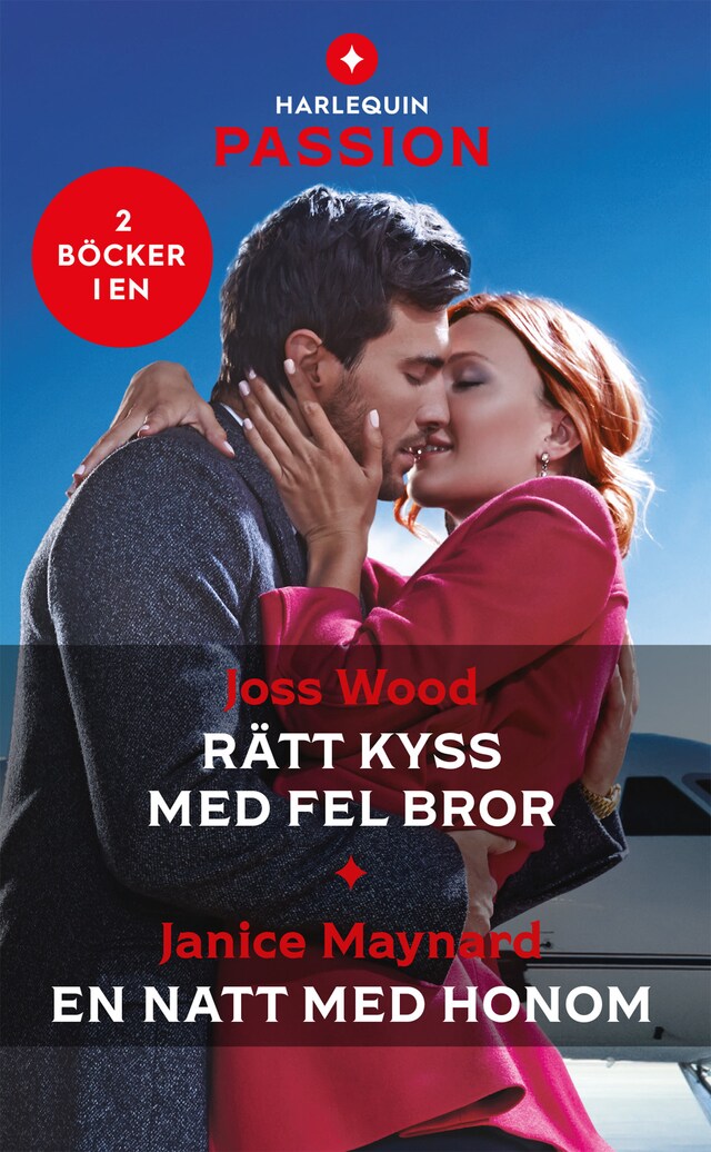 Couverture de livre pour Rätt kyss med fel bror / En natt med honom