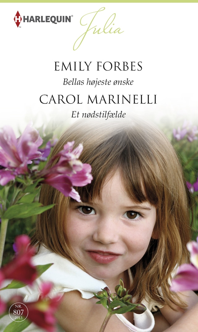 Book cover for Bellas højeste ønske / Et nødstilfælde