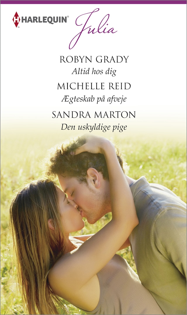 Copertina del libro per Altid hos dig / Ægteskab på afveje / Den uskyldige pige
