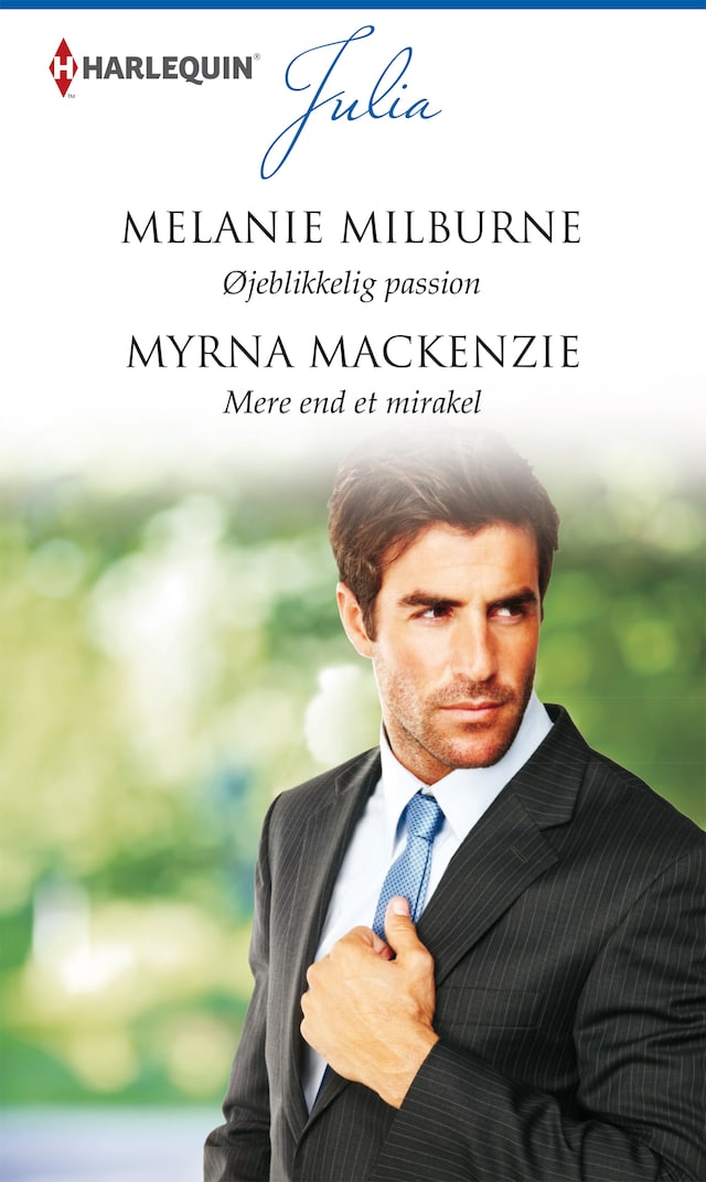 Book cover for Øjeblikkelig passion / Mere end et mirakel