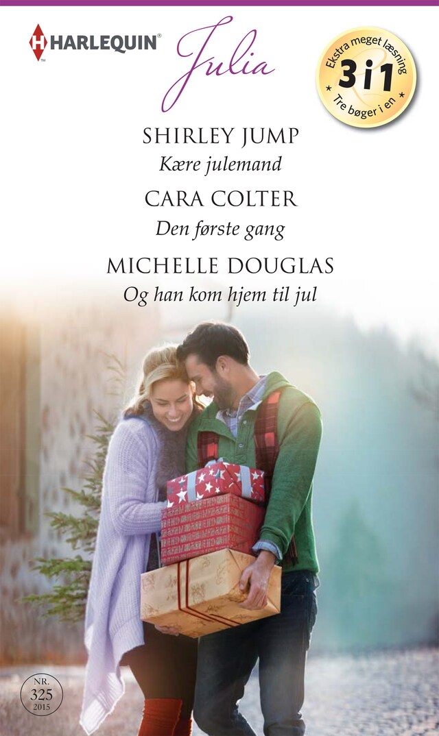 Book cover for Kære julemand / Den første gang / Og han kom hjem til jul