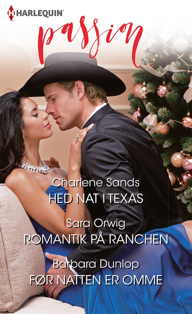Boekomslag van Hed nat i Texas/Romantik på ranchen/Før natten er omme