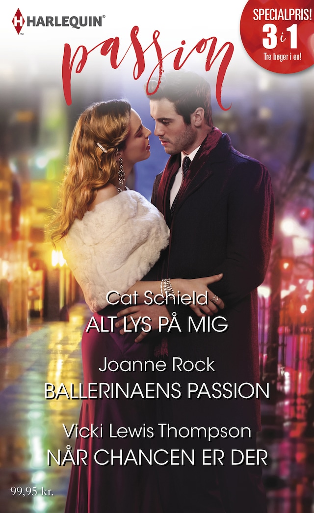Copertina del libro per Alt lys på mig /Ballerinaens passion/Når chancen er der