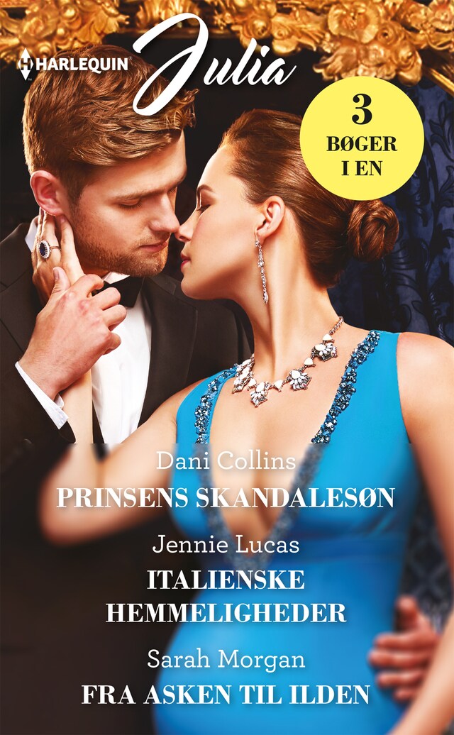 Book cover for Prinsens skandalesøn/Italienske hemmeligheder/Fra asken til ilden
