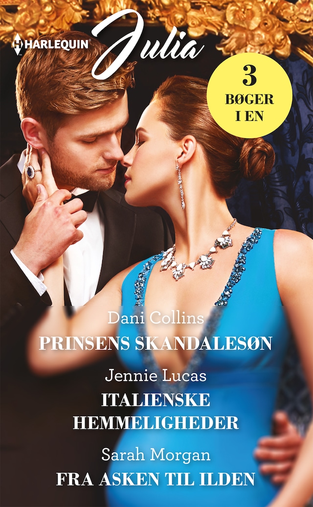 Book cover for Prinsens skandalesøn/Italienske hemmeligheder/Fra asken til ilden