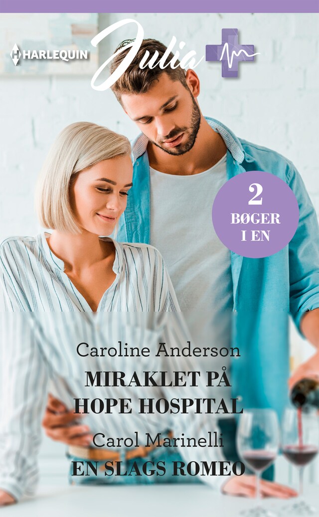 Portada de libro para Miraklet på Hope Hospital/En slags Romeo