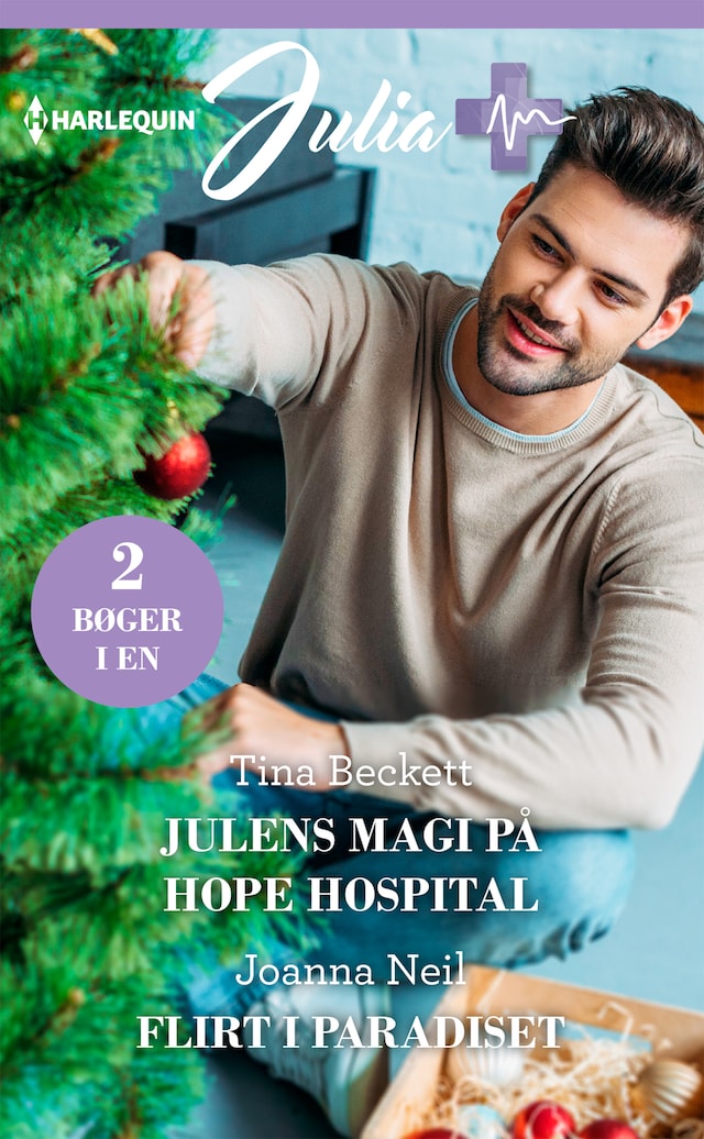 Book cover for Julens magi på Hope Hospital/Flirt i paradiset