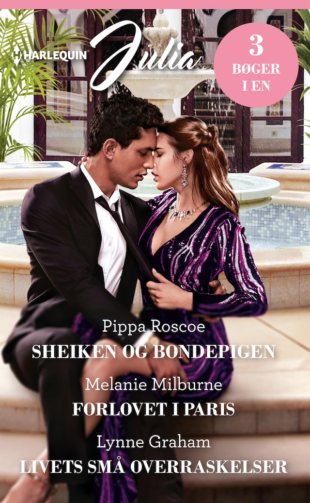 Buchcover für Sheiken og bondepigen/Forlovet i Paris/Livets små overraskelser