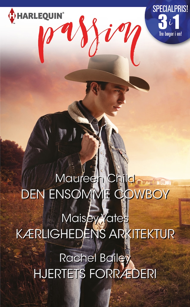 Book cover for Den ensomme cowboy / Kærlighedens arkitektur / Hjertets forræderi