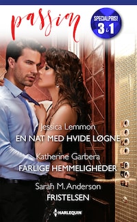 En nat med hvide løgne / Farlige hemmeligheder / Fristelsen