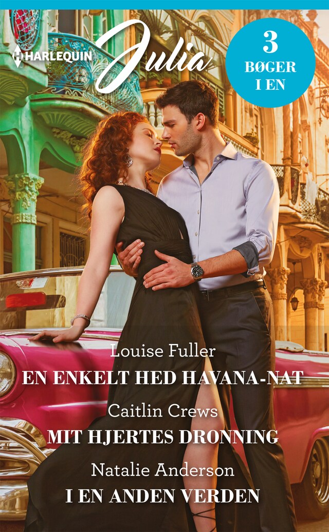 Book cover for En enkelt hed Havana-nat / Mit hjertes dronning / I en anden verden
