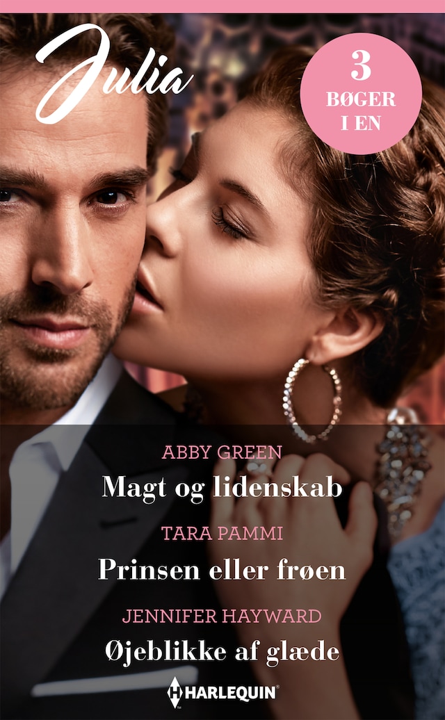 Book cover for Magt og lidenskab / Prinsen eller frøen / Øjeblikke af glæde