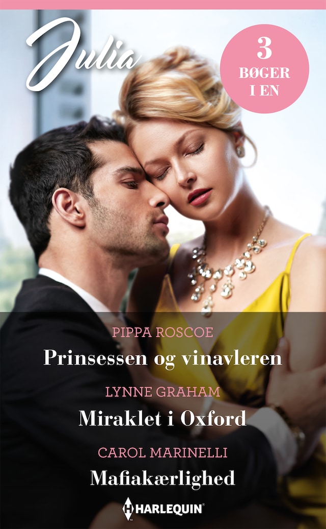Book cover for Prinsessen og vinavleren / Miraklet i Oxford / Mafiakærlighed