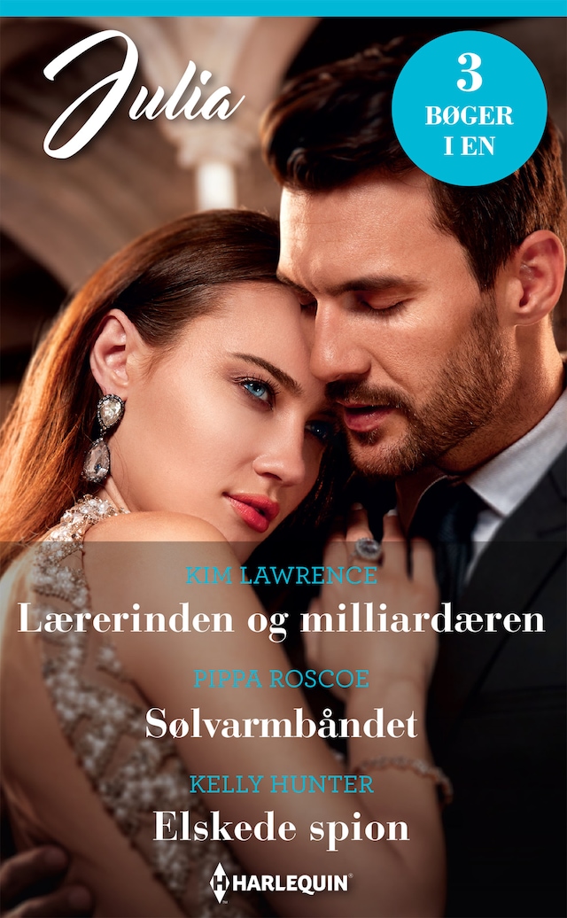 Copertina del libro per Lærerinden og milliardæren / Sølvarmbåndet / Elskede spion