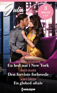 En hed nat i New York / Den forviste forlovede / En glohed aftale