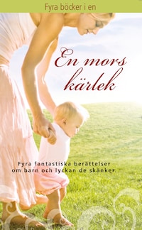 En mors kärlek