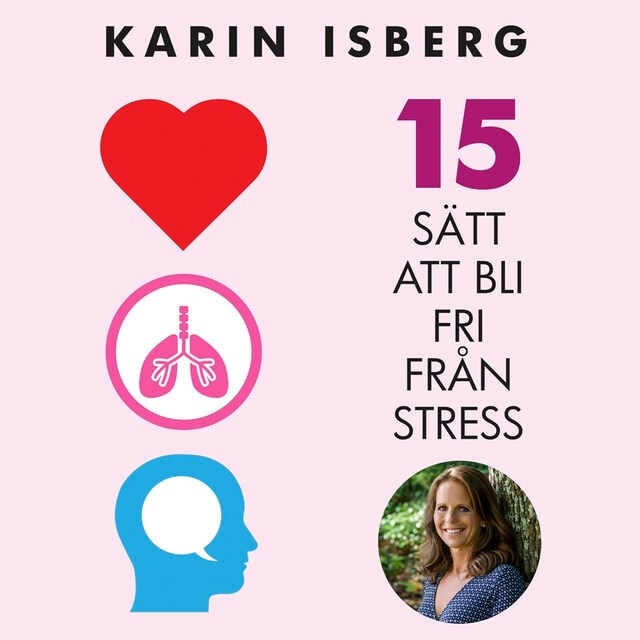 Book cover for 15 sätt att bli fri från stress