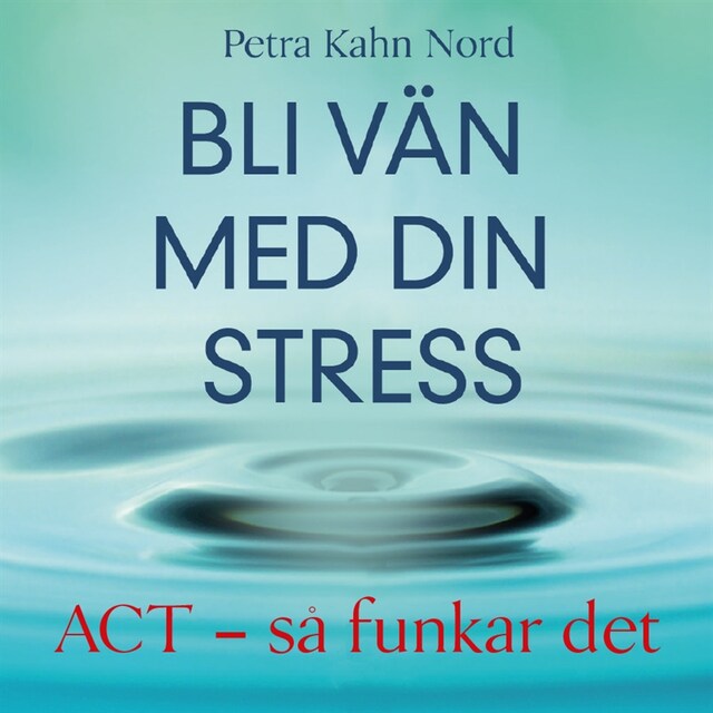 Book cover for Bli vän med din stress