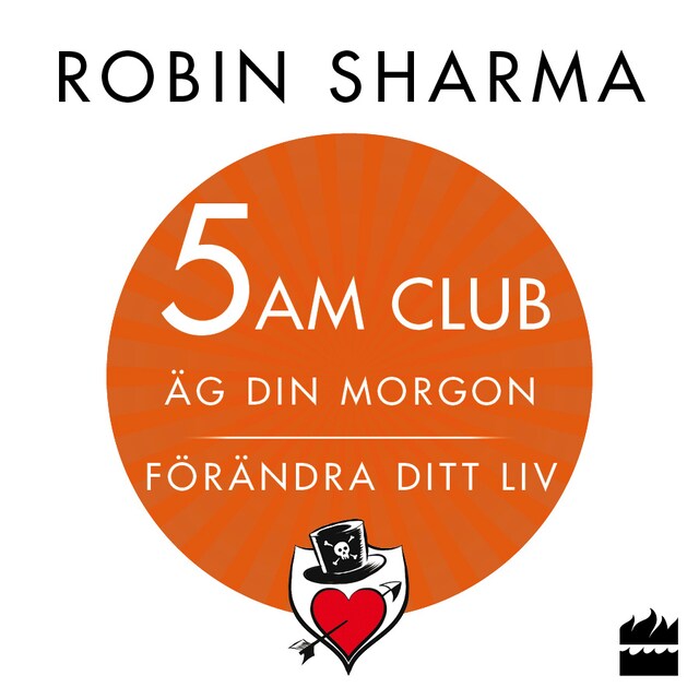 Book cover for 5 AM CLUB: Äg din morgon, förändra ditt liv