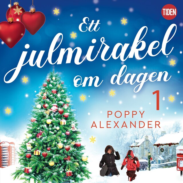 Book cover for Ett julmirakel om dagen. Del 1